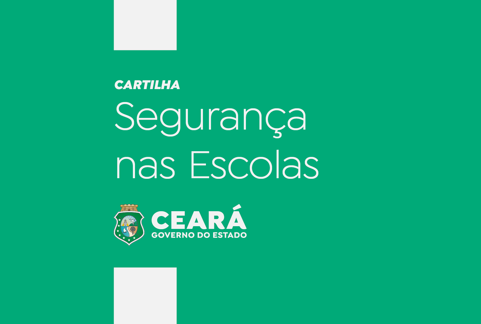 Governo do Ceará lança cartilha de orientação para segurança nas escolas